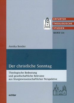 Der christliche Sonntag von Bender,  Annika