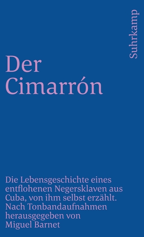 Der Cimarrón von Barnet,  Miguel, Baumgart,  Hildegard, Sonntag,  Heinz Rudolf