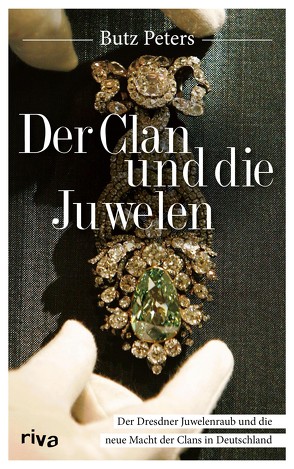 Der Clan und die Juwelen von Peters,  Dr. Butz