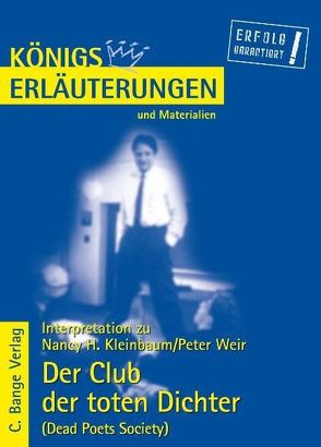 Der Club der toten Dichter – Dead Poets Society von Nancy H. Kleinbaum & Peter Weir. von Kleinbaum,  Nancy, Munaretto,  Stefan, Weir,  Peter