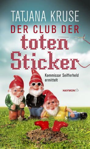 Der Club der toten Sticker von Kruse,  Tatjana