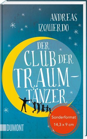 Der Club der Traumtänzer von Izquierdo,  Andreas