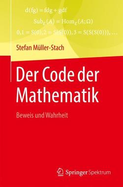 Der Code der Mathematik von Müller-Stach,  Stefan