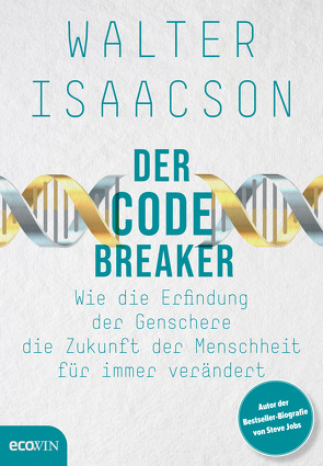 Der Codebreaker von Isaacson,  Walter