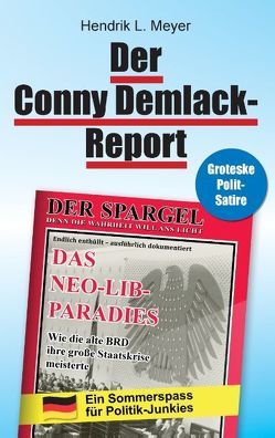 Der Conny Demlack-Report von Borrink,  Bob, Meyer,  Hendrik L.