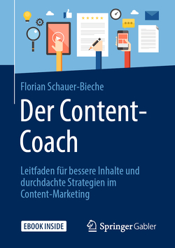 Der Content-Coach von Schauer-Bieche,  Florian