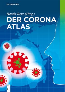 Der Corona Atlas von Renz,  Harald