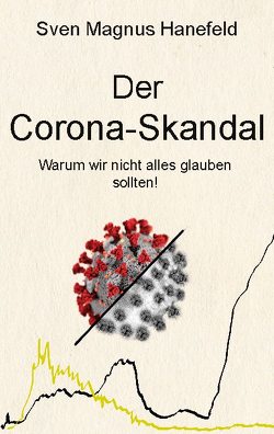 Der Corona-Skandal von Hanefeld,  Sven Magnus