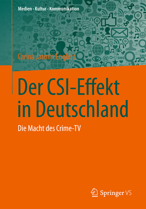 Der CSI-Effekt in Deutschland von Englert,  Carina Jasmin