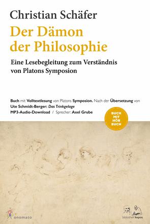 Der Dämon der Philosophie von Grube,  Axel, Schaefer,  Christian