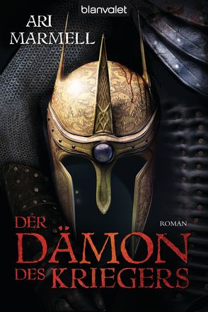 Der Dämon des Kriegers von Marmell,  Ari, Thon,  Wolfgang