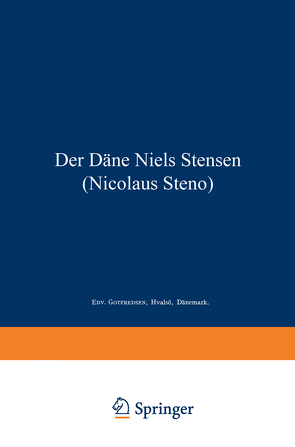 Der Däne Niels Stensen (Nicolaus Steno) von Gotfredsen,  Edv