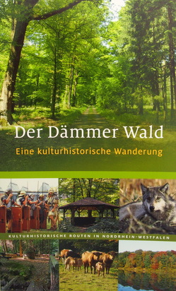Der Dämmer Wald von Günther,  Ralf J, Rheinischer Verein f. Denkmalpflege u. Landschaftsschutz