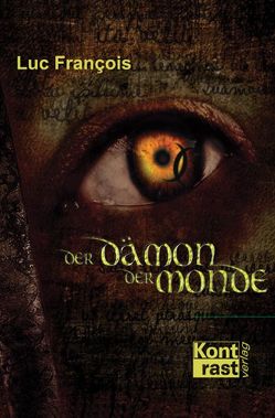 Der Dämon der Monde von Francois,  Luc