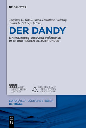 Der Dandy von Knoll,  Joachim H., Ludewig,  Anna-Dorothea, Schoeps,  Julius H.