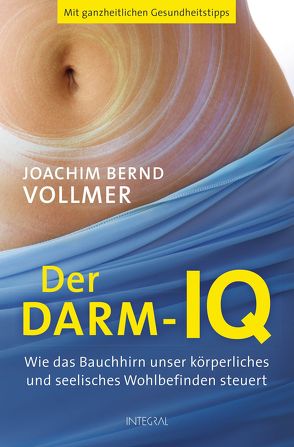 Der Darm-IQ von Vollmer,  Joachim Bernd