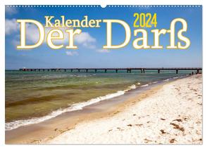 Der Darß Kalender CH-Version (Wandkalender 2024 DIN A2 quer), CALVENDO Monatskalender von Steinwald,  Max