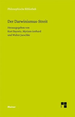 Der Darwinismus-Streit von Bayertz,  Kurt, Gerhard,  Myriam, Jaeschke,  Walter