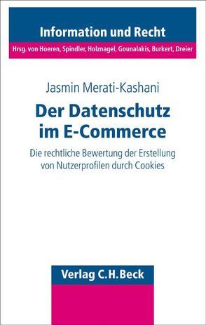 Der Datenschutz im E-Commerce von Merati-Kashani,  Jasmin