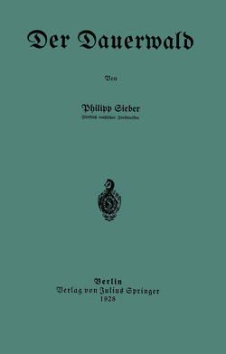 Der Dauerwald von Sieber,  Philipp