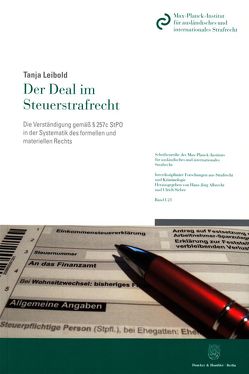 Der Deal im Steuerstrafrecht. von Leibold,  Tanja