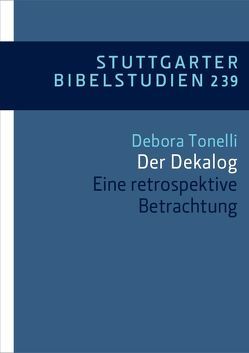 Der Dekalog von Tonelli, von Teuffenbach,  Alexandra