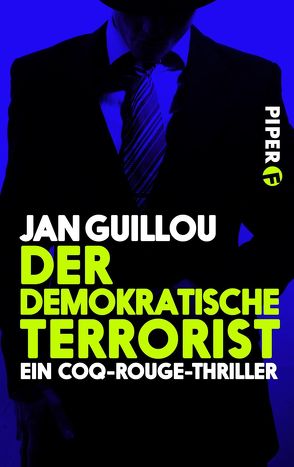 Der demokratische Terrorist von Guillou,  Jan, Maass,  Hans-Joachim