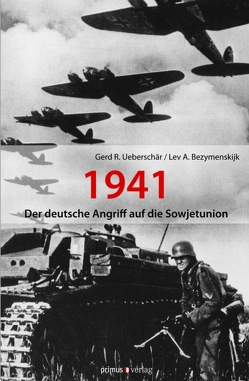 Der deutsche Angriff auf die Sowjetunion 1941 von Bezymenskij,  Lev, Ueberschär,  Gerd R