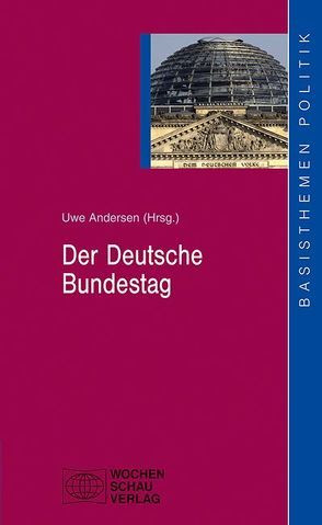 Der deutsche Bundestag von Andersen,  Uwe