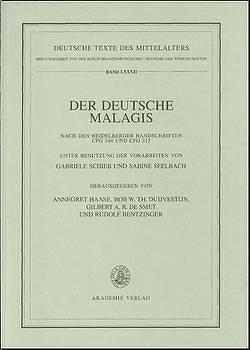 Der deutsche Malagis nach den Heidelberger Handschriften Cpg 340 und 315 von Bentzinger,  Rudolf, Duijvestijn,  Bob W. Th., Haase,  Annegret, Smet,  Gilbert A. R. de