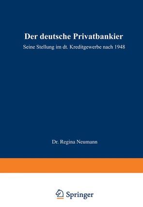 Der deutsche Privatbankier von Neumann,  Regina
