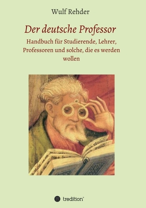 Der deutsche Professor von Rehder,  Wulf