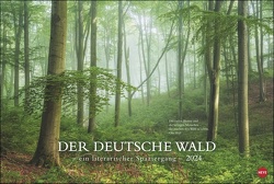 Der deutsche Wald – Ein literarischer Spaziergang Kalender 2024