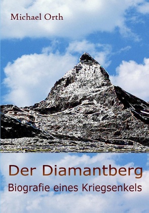 Der Diamantberg von Orth,  Michael