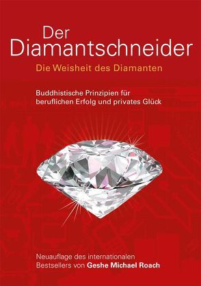 Der Diamantschneider von Roach,  Geshe Michael