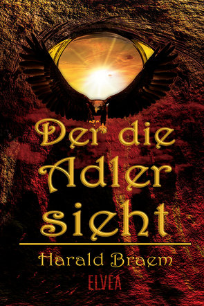 Der die Adler sieht von Braem,  Harald