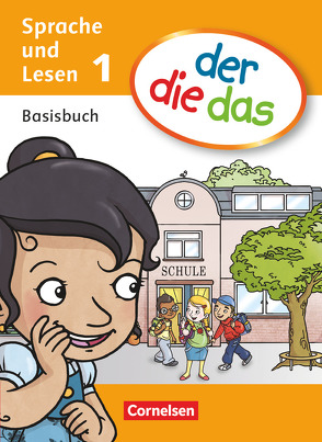 der-die-das – Erstlesen – 1. Schuljahr von Behle-Saure,  Birgit, Foster,  Heidelinde, Hubbert,  Petra, Jeuk,  Stefan, Koenen,  Marlies, Röder,  Kathrin, Schick,  Simone, Sinemus,  Antje, Strozyk,  Krystyna