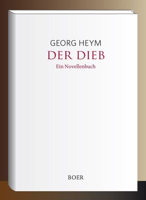 Der Dieb von Heym,  Georg