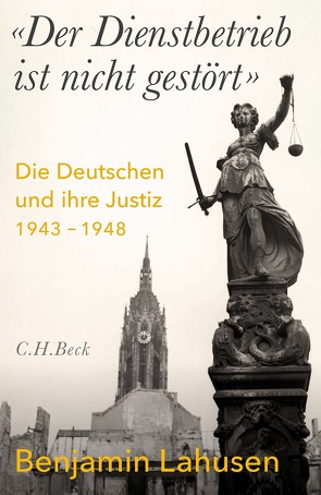 ‚Der Dienstbetrieb ist nicht gestört‘ von Lahusen,  Benjamin