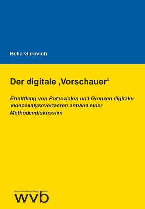 Der digitale ,Vorschauer‘ von Gurevich,  Bella