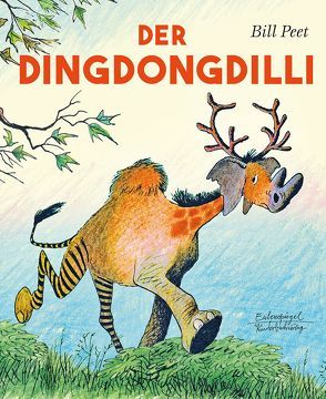 Der Dingdongdilli von Kupfermann,  Thomas, Peet,  Bill