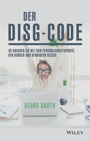 Der DISG-Code von Dauth,  Georg