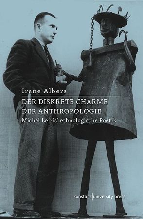 Der diskrete Charme der Anthropologie von Albers,  Irene