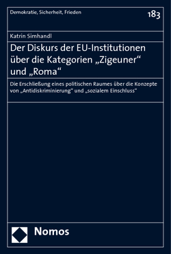 Der Diskurs der EU-Institutionen über die Kategorien „Zigeuner“ und „Roma“ von Simhandl,  Katrin