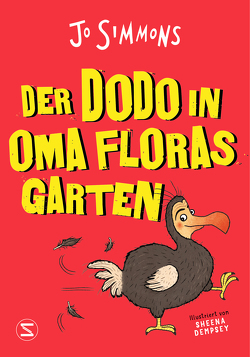 Der Dodo in Oma Floras Garten von Simmons,  Jo, Wais,  Johanna