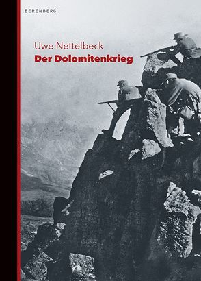 Der Dolomitenkrieg von Claussen,  Detlev, Nettelbeck,  Uwe