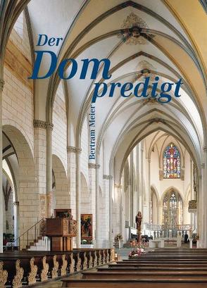 Der Dom predigt von Meier,  Bertram