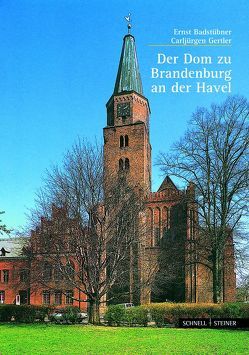 Der Dom zu Brandenburg an der Havel von Badstübner,  Ernst, Gertler,  Carljürgen, Salge,  Hans-Uwe