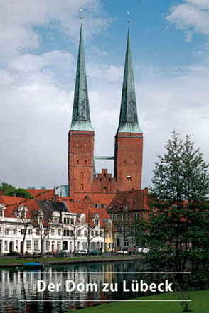 Der Dom zu Lübeck von Wilde,  Lutz