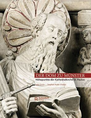 Der Dom zu Münster von Grote,  Udo, Kube,  Stephan